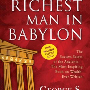 The Richest Man in Babylon by George S. Clason