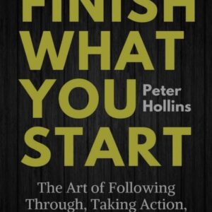 Finish What You Start